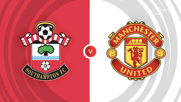 Preview dan Prediksi Southampton vs Manchester United