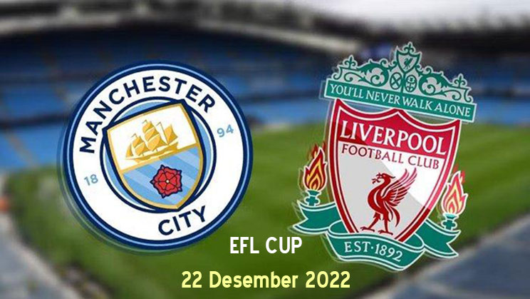 Prediksi Bola Manchester City vs Liverpool
