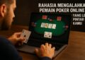 trik bermain poker online